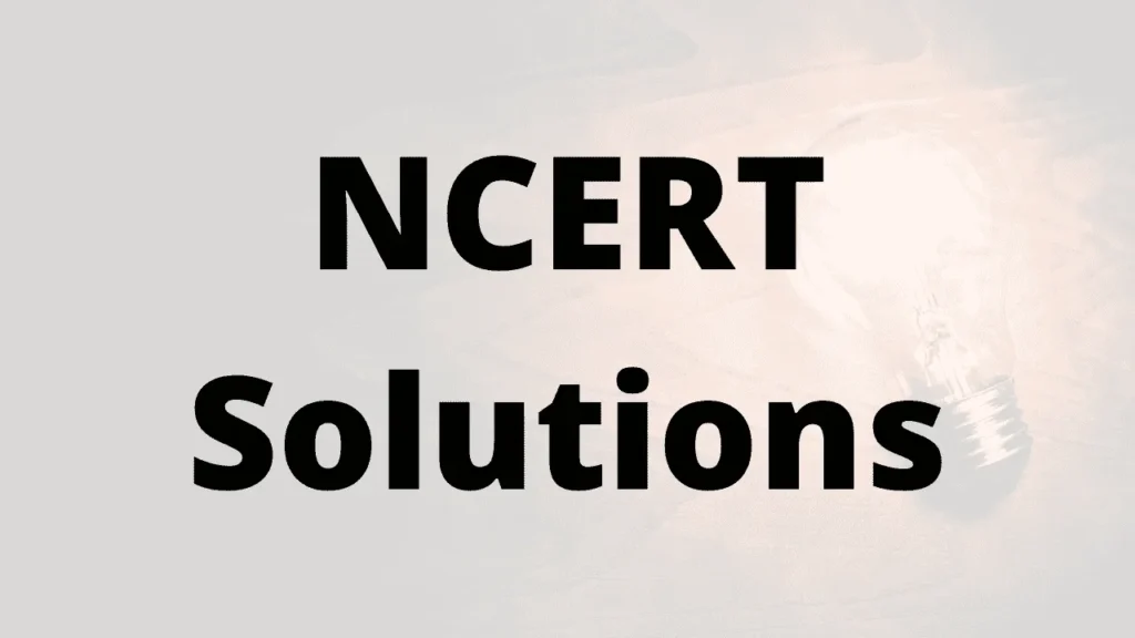 NCERT Solutions